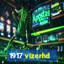 1917 vizerhd